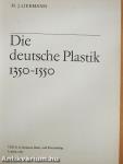 Die deutsche Plastik 1350-1550