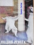 Villanó pengék