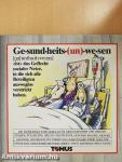 Gesundheits(un)wesen
