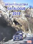 Die-Cast Collectible Catalogue 2013