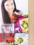 Gyógyító diéták 2.