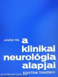 A klinikai neurológia alapjai