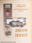 Jubileumi értesítő 1898-1998