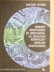 Ismeretrendszerek és módszerek az ökológia-környezetvédelem tanításában