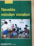 Nevelés minden vonalon