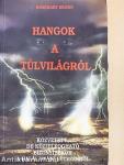 Hangok a túlvilágról