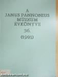 A Janus Pannonius Múzeum évkönyve 1991