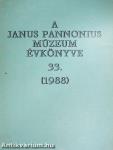 A Janus Pannonius Múzeum évkönyve 1988.