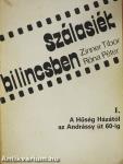 Szálasiék bilincsben I-II.