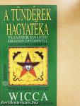 Wicca - A tündérek hagyatéka