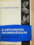 A gépgyártás technológiája I.