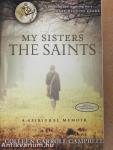 My Sisters the Saints
