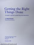 Getting the Right Things Done