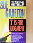 "J" is for Judgment