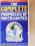 The Complete Prophecies of Nostradamus