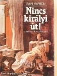 Nincs királyi út!
