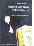 Csurka szoknyás radikalizmusa