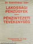 Lakossági pénzügyek - pénzintézeti tevékenység