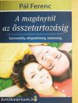 A magánytól az összetartozásig