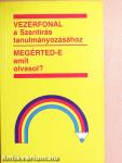 Vezérfonal a Szentírás tanulmányozásához/Megérted-e, amit olvasol?