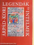 Árpád-kori legendák és intelmek