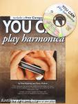 You can play harmonica - CD-vel