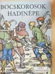 Bocskorosok hadinépe