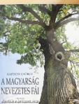 A magyarság nevezetes fái