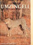 Umzingeli, az álmodó vadász
