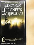 Misztikus történetek gyűjteménye