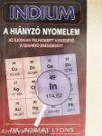 Indium, a hiányzó nyomelem