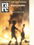 A pusztulás