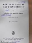Kurzes Lehrbuch der Enzymologie