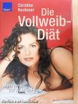 Die Vollweib-Diät