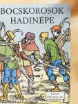 Bocskorosok hadinépe