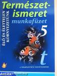 Természetismeret munkafüzet 5.