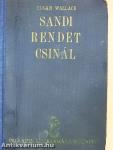 Sandi rendet csinál