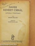 Sandi rendet csinál