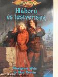 Háború és testvériség