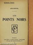 Les points noirs