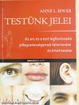 Testünk jelei
