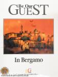 Be Our Guest in Bergamo