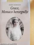 Grace, Monaco hercegnője