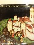 Majster Pavol z Levoce