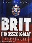 A brit titkosszolgálat története