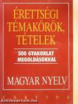 Érettségi témakörök, tételek - Magyar nyelv