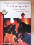 Die Feuerspucker