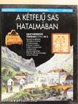 A kétfejű sas hatalmában