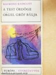 A test ördöge/Orgel gróf bálja