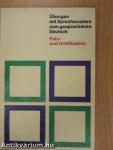 Übungen mit Sprachmustern zum gesprochenen Deutsch
